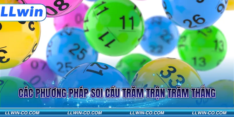 Các phương pháp soi cầu trăm trận trăm thắng