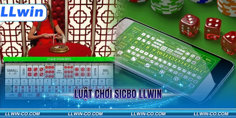 Luật chơi Sicbo LLWIN